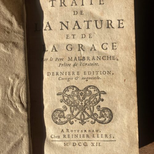 Malbranche - Traité de la nature et de la grâce - 1712